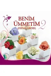 Benim Ümmetim - 2 - Harun Kırkıl