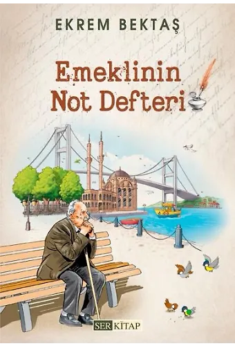 Emeklinin Not Defteri - Ekrem Bektaş