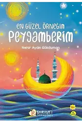 En Güzel Örneğim Peygamberim - Nehir Aydın Gökduman