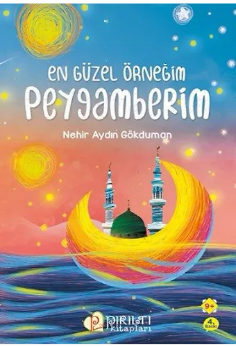 En Güzel Örneğim Peygamberim - Nehir Aydın Gökduman