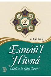 Esmaü-l Hüsna - Ali Bilge Şahin