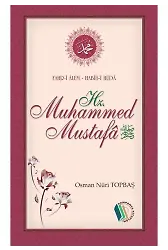 Fahri Alem Habibi Hüda Hz. Muhammed Mustafa - Osman Nuri Topbaş