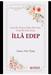 Faziletler Medeniyeti Serisi - 14 - İlla Edep - Osman Nuri Topbaş