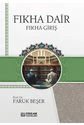 Fıkha Dair - Faruk Beşer