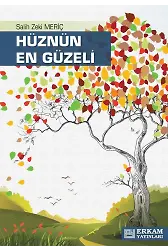 Hüznün En Güzeli - Salih Zeki Meriç