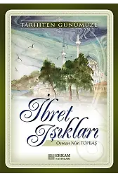 İbret Işıkları - Osman Nuri Topbaş