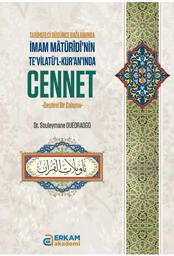 İmam Maturidi'nin Tevilatül-Kuran'ında Cennet - Souleymane Ouedraogo