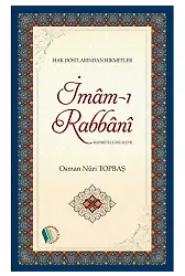İmam-ı Rabbani Rahmetullahi Aleyh - Osman Nuri Topbaş