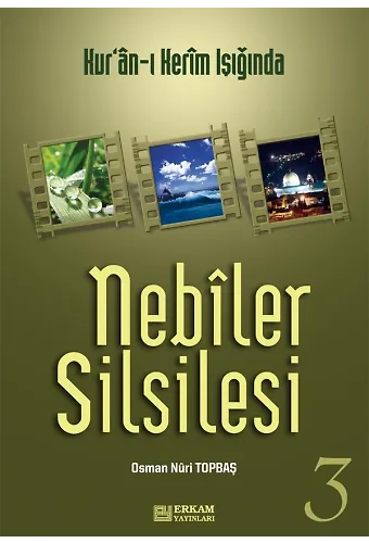 Nebiler Silsilesi - 3 - Osman Nuri Topbaş