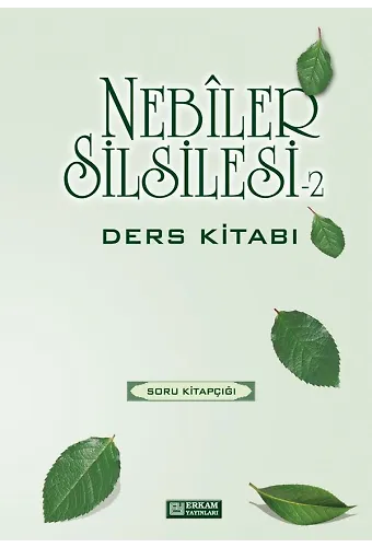 Nebiler Silsilesi 2 - Soru Kitabı - Osman Nuri Topbaş