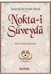 Noktai Süveyda - Prof. Dr. Ethem Cebecioğlu