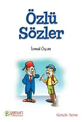 Özlü Sözler - İsmail Özcan