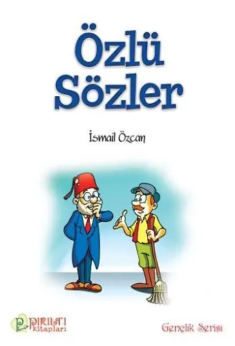 Özlü Sözler - İsmail Özcan