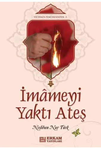 İmameyi Yaktı Ateş - Neslihan Nur Türk