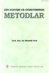 Din Eğitimi ve Öğretiminde Metodlar