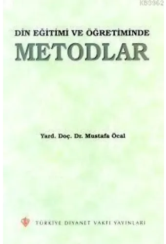 Din Eğitimi ve Öğretiminde Metodlar