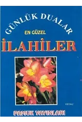 Günlük Dualar En Güzel İlahiler (İlahi-002)