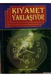 Kıyamet Yaklaşıyor (Kıyamet-006)