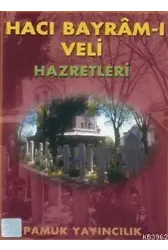 Hacı Bayram-ı Veli Hazretleri (Evliya-006)