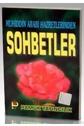 Muhiddin Arabi Hazretlerinden Sohbetler (Sohbet-010)