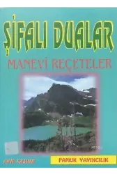 Şifalı Dualar Manevi Reçeteler (Dua-024, Cep Boy)