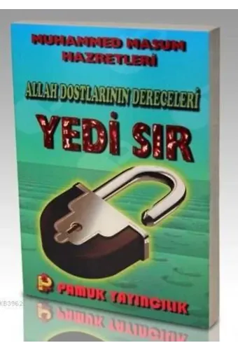 Allah Dostlarının Dereceleri Hakkında Yedi Sır (Tasavvuf-011)