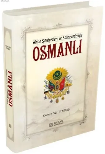 Osmanlı - Osman Nuri Topbaş