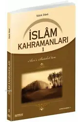 İslam Kahramanları - 1 - Musa Topbaş