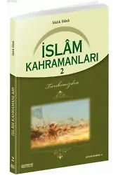 İslam Kahramanları - 2 - Musa Topbaş
