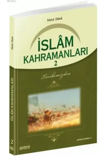 İslam Kahramanları - 2 - Musa Topbaş