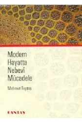 Modern Hayatta Nebevi Mücadele