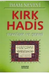 Kırk Hadis Tercüme ve Şerhi (Yeşil Kapak)