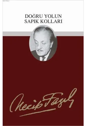 Doğru Yolun Sapık Kolları (Kod:48)