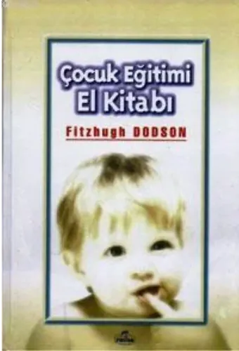 Çocuk Eğitimi El Kitabı (Ciltli)