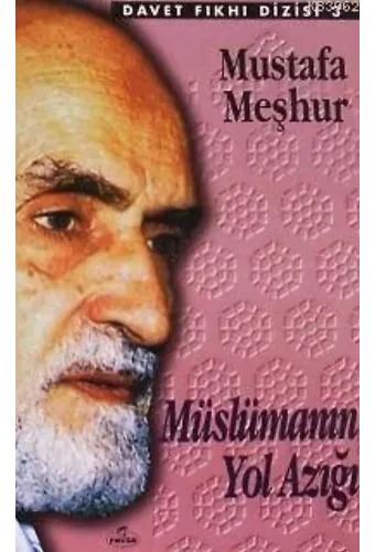 Müslümanın Yol Azığı
