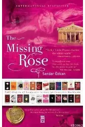 The Missing Rose (Ciltli)