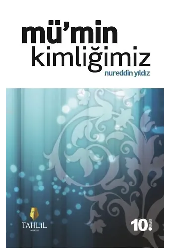 Mü'min Kimliğimiz
