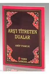 Arş'ı Titreten Dualar (Dua-103)