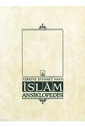 İslam Ansiklopedisi 9. Cilt; (Darüssaade - Dulkadiroğulları)
