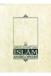 İslam Ansiklopedisi 29. Cilt; (Mekteb - Mısır Mev.)