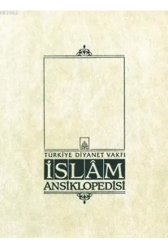 İslam Ansiklopedisi 4. Cilt; (Aşık Ömer - Bala Külliyesi)