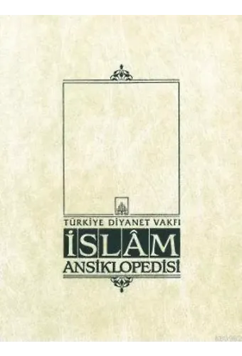 İslam Ansiklopedisi 32. Cilt; (el-Müncid - Nesih)