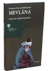 Sevginin Evrensel Mühendisi Mevlana