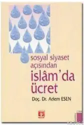 Sosyal Siyaset Açısından İslam'da Ücret