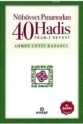 Nübüvvet Pınarından Kırk Hadis