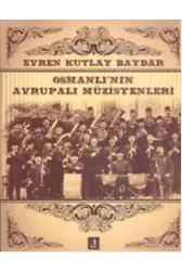 Osmanlı'nın Avrupalı Müzisyenleri