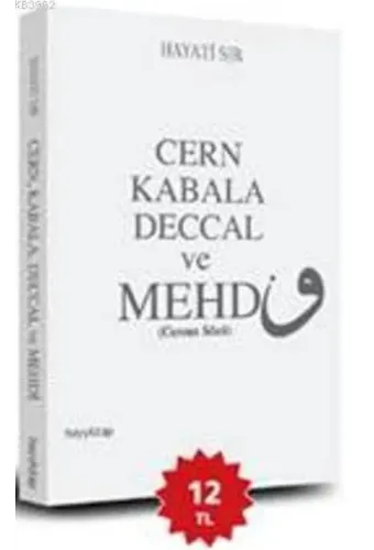 Cern Kabala Deccal ve Mehdi