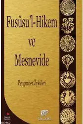 Fusu'l-Hikem ve Mesnevide Peygamber Öyküleri; Peygamber Öyküleri