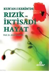 Kur'an-ı Kerim'de Rızık ve İktisadi Hayat