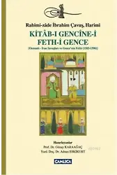 Kitab-ı Gencine-i Feth-i Gence; Osmanlı-İran Savaşları ve Gencenin Fethi (1583-1590)